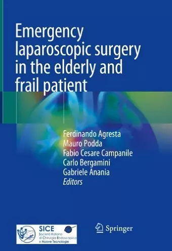 Emergency laparoscopic surgery in the elderly and frail patient cover