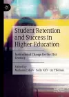 Student Retention and Success in Higher Education cover