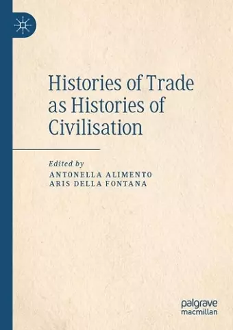 Histories of Trade as Histories of Civilisation cover