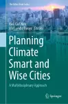 Planning Climate Smart and Wise Cities cover