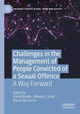 Challenges in the Management of People Convicted of a Sexual Offence cover