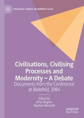 Civilisations, Civilising Processes and Modernity – A Debate cover