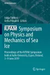 IUTAM Symposium on Physics and Mechanics of Sea Ice cover