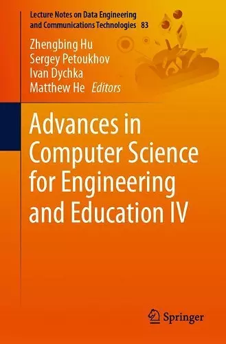 Advances in Computer Science for Engineering and Education IV cover