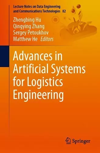 Advances in Artificial Systems for Logistics Engineering cover