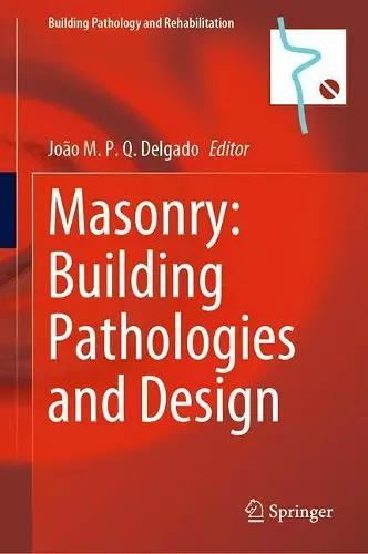 Masonry: Building Pathologies and Design cover