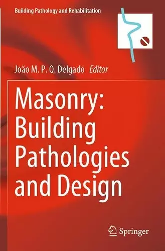 Masonry: Building Pathologies and Design cover