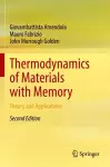 Thermodynamics of Materials with Memory cover