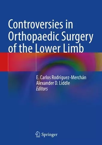 Controversies in Orthopaedic Surgery of the Lower Limb cover