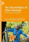 The Life and Music of Oliver Mtukudzi cover