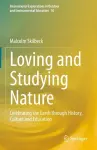 Loving and Studying Nature cover