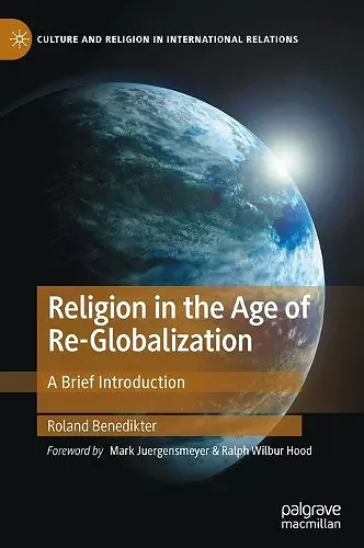 Religion in the Age of Re-Globalization cover