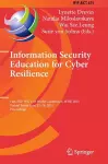 Information Security Education for Cyber Resilience cover