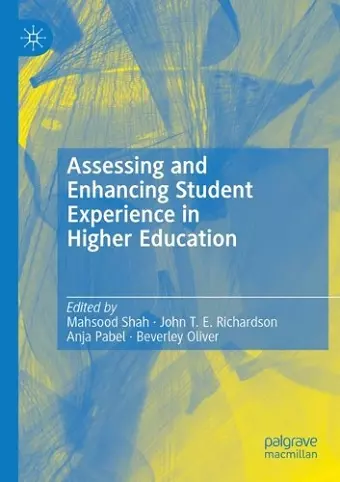 Assessing and Enhancing Student Experience in Higher Education cover