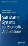 Soft Matter Systems for Biomedical Applications cover