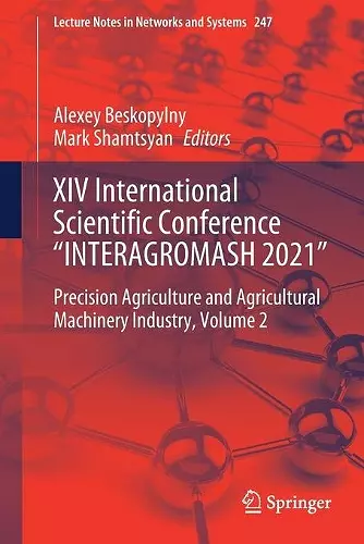 XIV International Scientific Conference “INTERAGROMASH 2021” cover