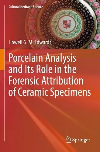 Porcelain Analysis and Its Role in the Forensic Attribution of Ceramic Specimens cover