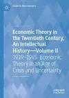 Economic Theory in the Twentieth Century, An Intellectual History—Volume II cover