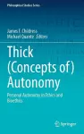 Thick (Concepts of) Autonomy cover