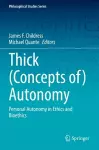 Thick (Concepts of) Autonomy cover