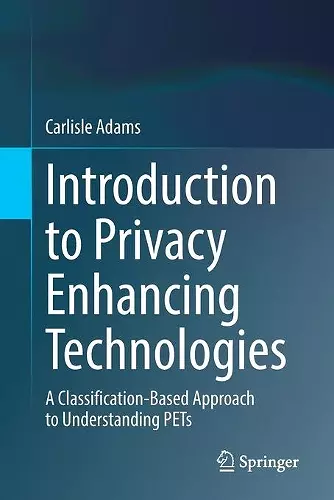 Introduction to Privacy Enhancing Technologies cover