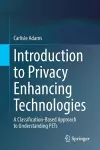 Introduction to Privacy Enhancing Technologies cover