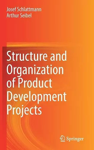 Structure and Organization of Product Development Projects cover