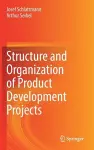 Structure and Organization of Product Development Projects cover