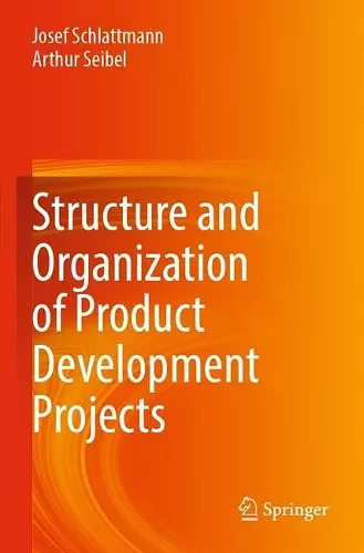 Structure and Organization of Product Development Projects cover