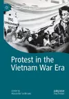 Protest in the Vietnam War Era cover