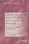 Climate Change and Ancient Societies in Europe and the Near East cover