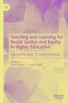 Teaching and Learning for Social Justice and Equity in Higher Education cover