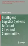 Intelligent Logistics Systems for Smart Cities and Communities cover