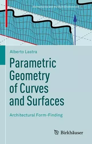 Parametric Geometry of Curves and Surfaces cover