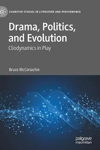 Drama, Politics, and Evolution cover