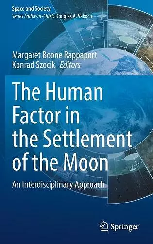 The Human Factor in the Settlement of the Moon cover