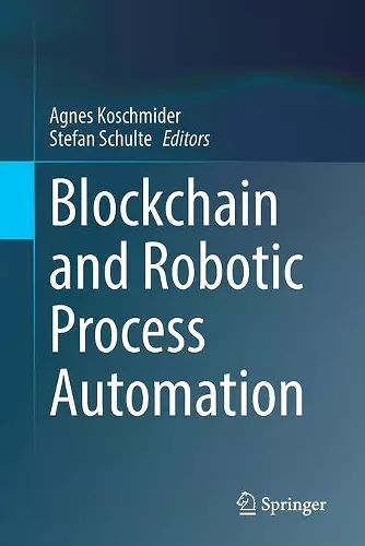 Blockchain and Robotic Process Automation cover