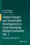 Global Changes and Sustainable Development in Asian Emerging Market Economies Vol. 1 cover