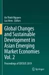 Global Changes and Sustainable Development in Asian Emerging Market Economies Vol. 2 cover