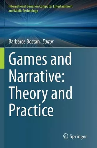 Games and Narrative: Theory and Practice cover