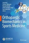 Orthopaedic Biomechanics in Sports Medicine cover