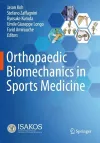 Orthopaedic Biomechanics in Sports Medicine cover