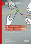 Digital Political Communication Strategies cover