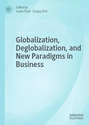 Globalization, Deglobalization, and New Paradigms in Business cover