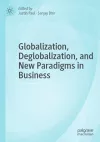 Globalization, Deglobalization, and New Paradigms in Business cover