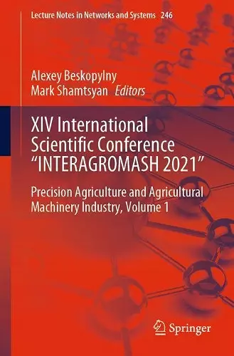 XIV International Scientific Conference “INTERAGROMASH 2021" cover