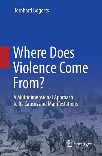 Where Does Violence Come From? cover