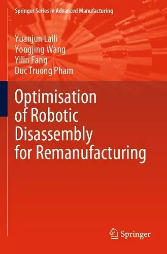 Optimisation of Robotic Disassembly for Remanufacturing cover