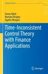 Time-Inconsistent Control Theory with Finance Applications cover