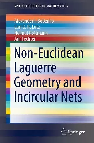 Non-Euclidean Laguerre Geometry and Incircular Nets cover